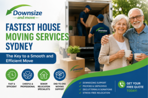 Fastest house moving services in Sydney helping seniors relocate stress-free