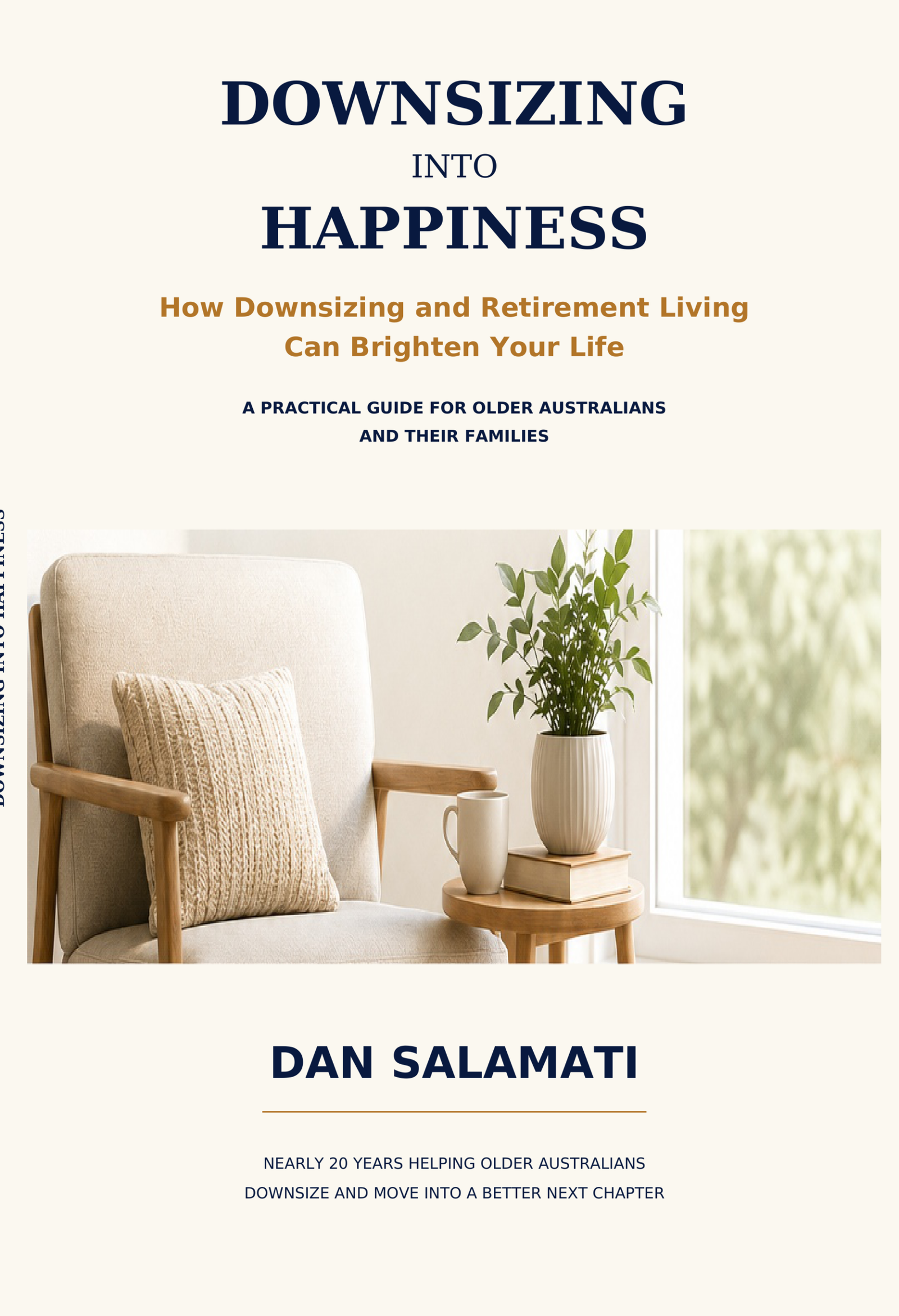 Downsizing Into Happiness book cover by Dan Salamati